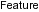 ./Labels/h_Feature.png