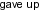 ./Labels/h_gave_up.png